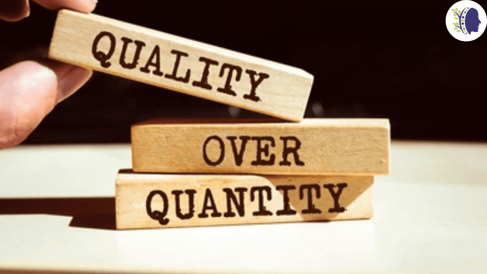 Commitment to Quality over Quantity